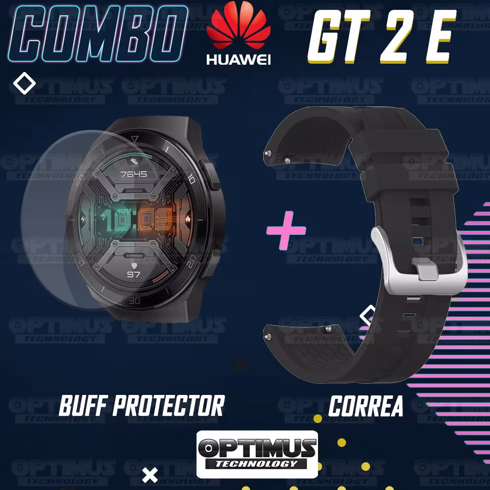 Buff Film Screen Protector Y Correa Smartwatch Reloj Inteligente Huawei Gt2E | OPTIMUS TECHNOLOGY™ | CRR-BFF-HW-GT2E |