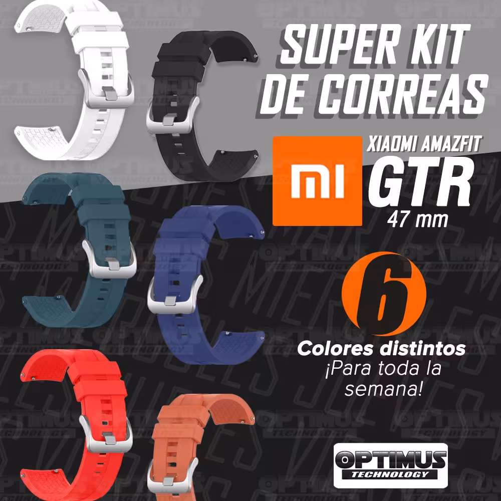 Kit de 6 Correas para Reloj Smartwatch Xiaomi Amazfit GTR 47mm Varios colores | OPTIMUS TECHNOLOGY™ | KT6-CRR-GTR-47 |
