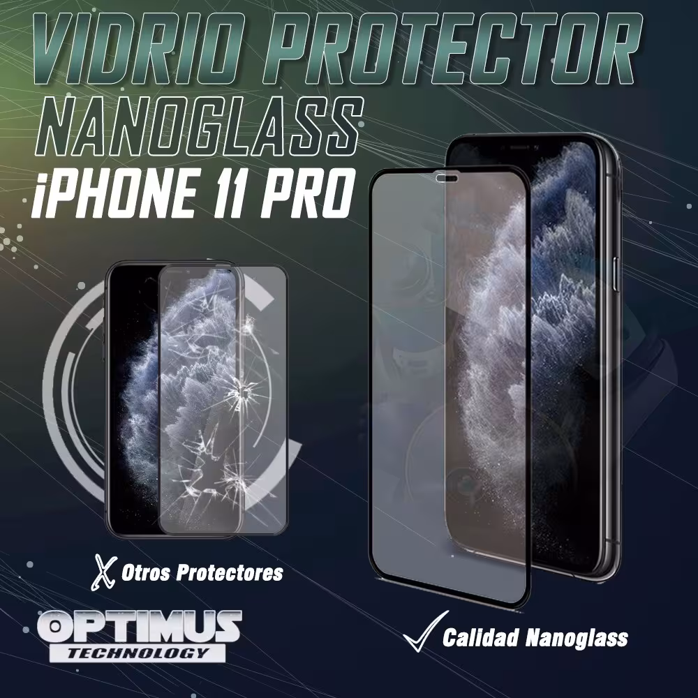 Vidrio Screen Nano Glass Protector Pantalla iPhone 11 Pro | OPTIMUS TECHNOLOGY™ | VTP-CR-IPH-11-PRO |
