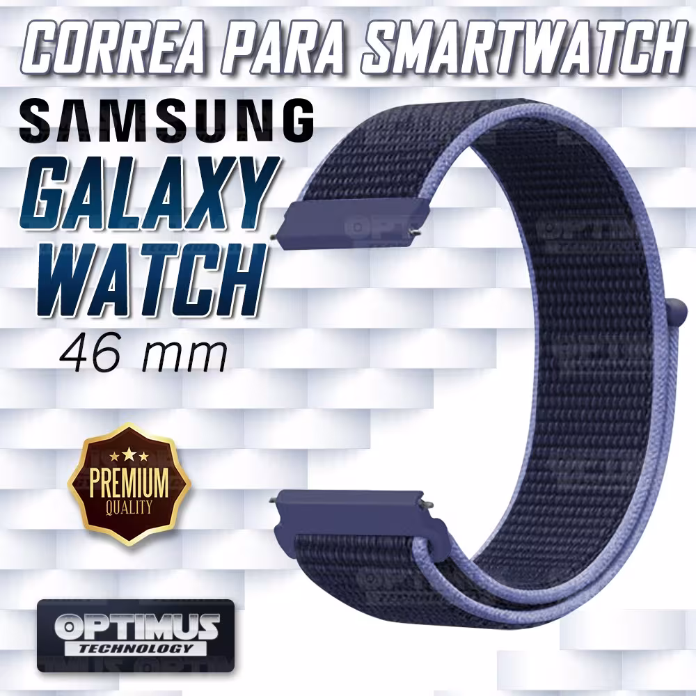 Banda tipo Velcro Tela suave para Reloj Smartwatch Samsung Galaxy Watch 46mm | OPTIMUS TECHNOLOGY™ | CRR-VLC-GW-46 |