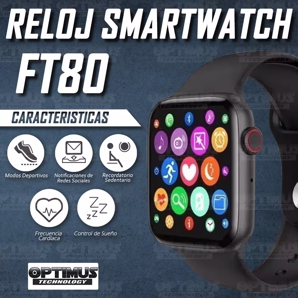 Smartwatch Reloj Inteligente FT80 Frecuencia Cardíaca Compatible Android IOS | OPTIMUS TECHNOLOGY™ | SW-FT80 |