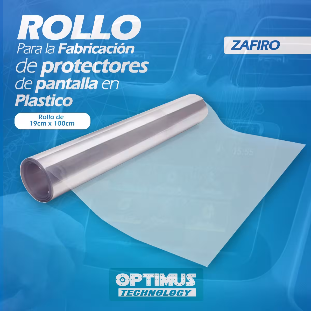 Rollo Material para la fabricación de Film Screen protectores de pantalla 19x100cm Zafiro / Mate Anti Huella OPTIMUS TECHNOLOGY™