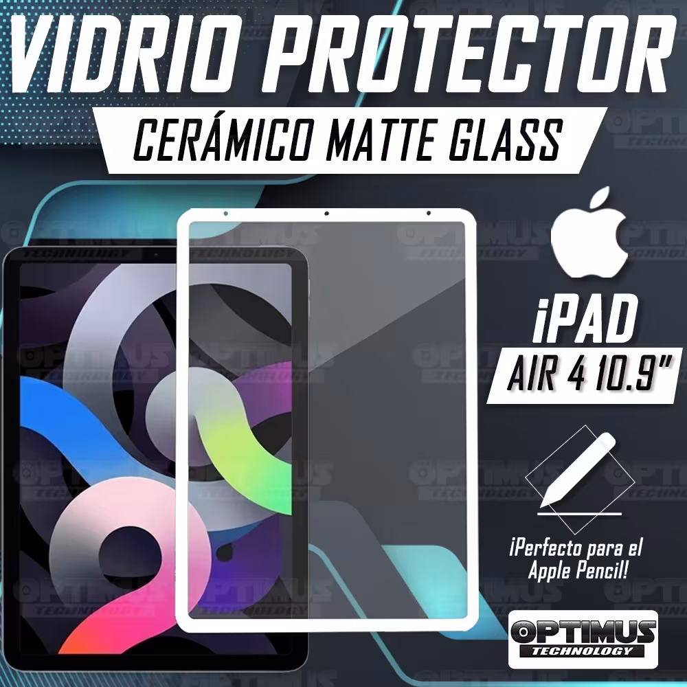 Vidrio Templado Protector Cerámico Nano Matte Glass Tablet iPad Air 4 10.9" 2020 | OPTIMUS TECHNOLOGY™ | VTP-CRMTG-IPDA4-10.9 |