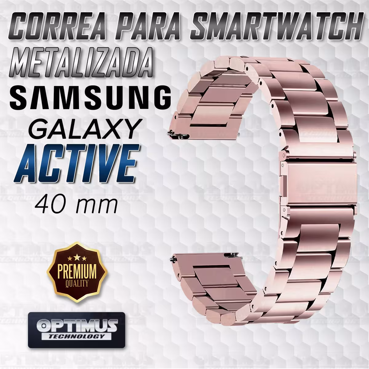 Correa Banda de Metal Magnética Acero Inoxidable 20mm reloj Samsung Galaxy Active 40mm | OPTIMUS TECHNOLOGY™ | CRR-MTL-ACT-40 |