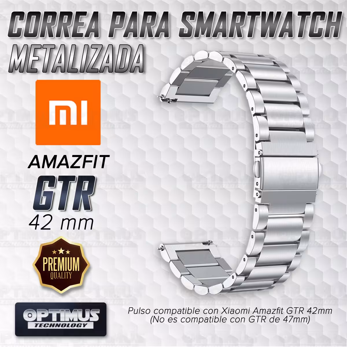 Correa Banda de Metal Magnética Acero Inoxidable 20mm reloj Xiaomi Amazfit GTR 42MM | OPTIMUS TECHNOLOGY™ | CRR-MTL-GTR-42 |