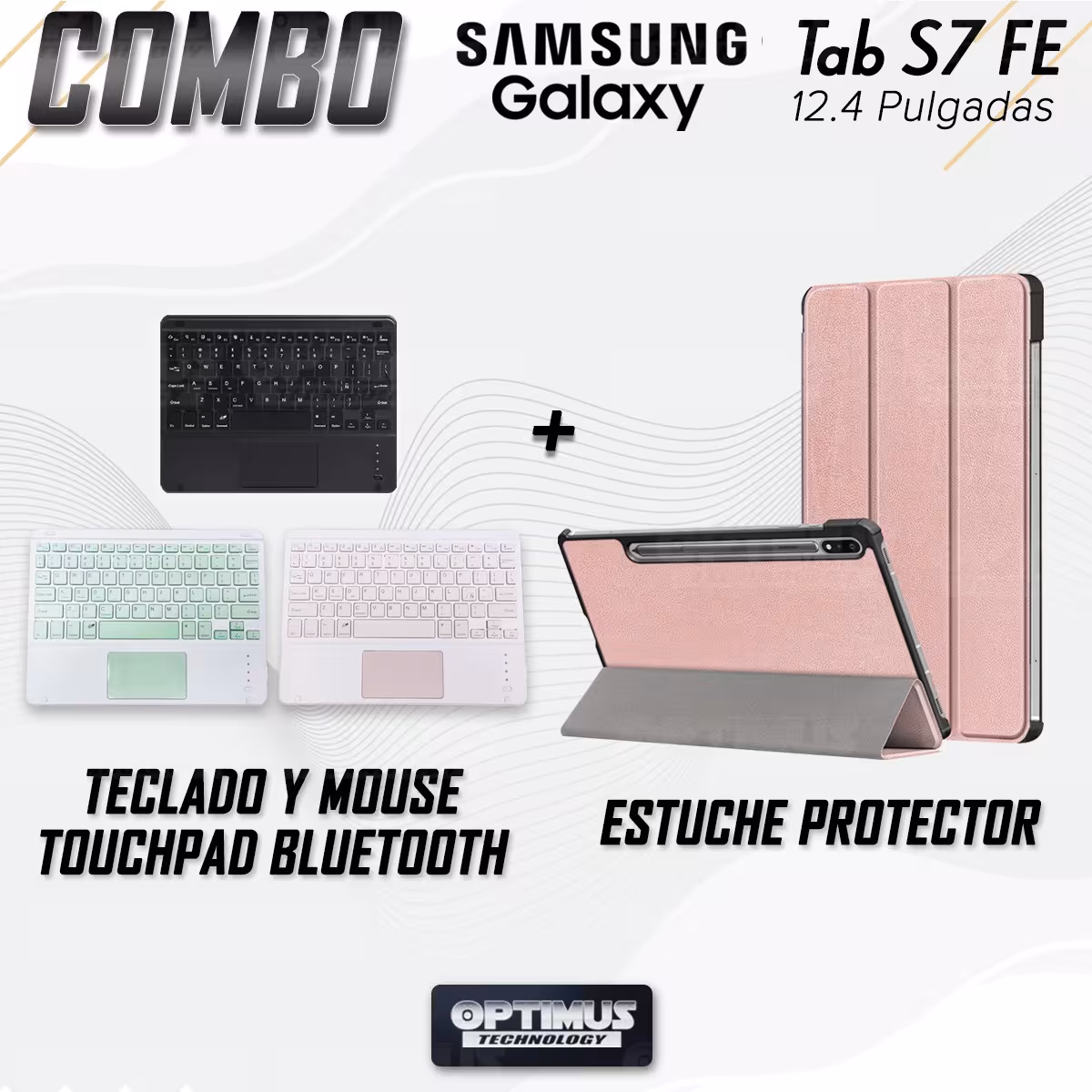 Kit Case Folio Protector + Teclado Mouse Touchpad Bluetooth para Tablet Samsung Galaxy Tab S7 FE 12,4" Pulgadas OPTIMUS TECHNOLO