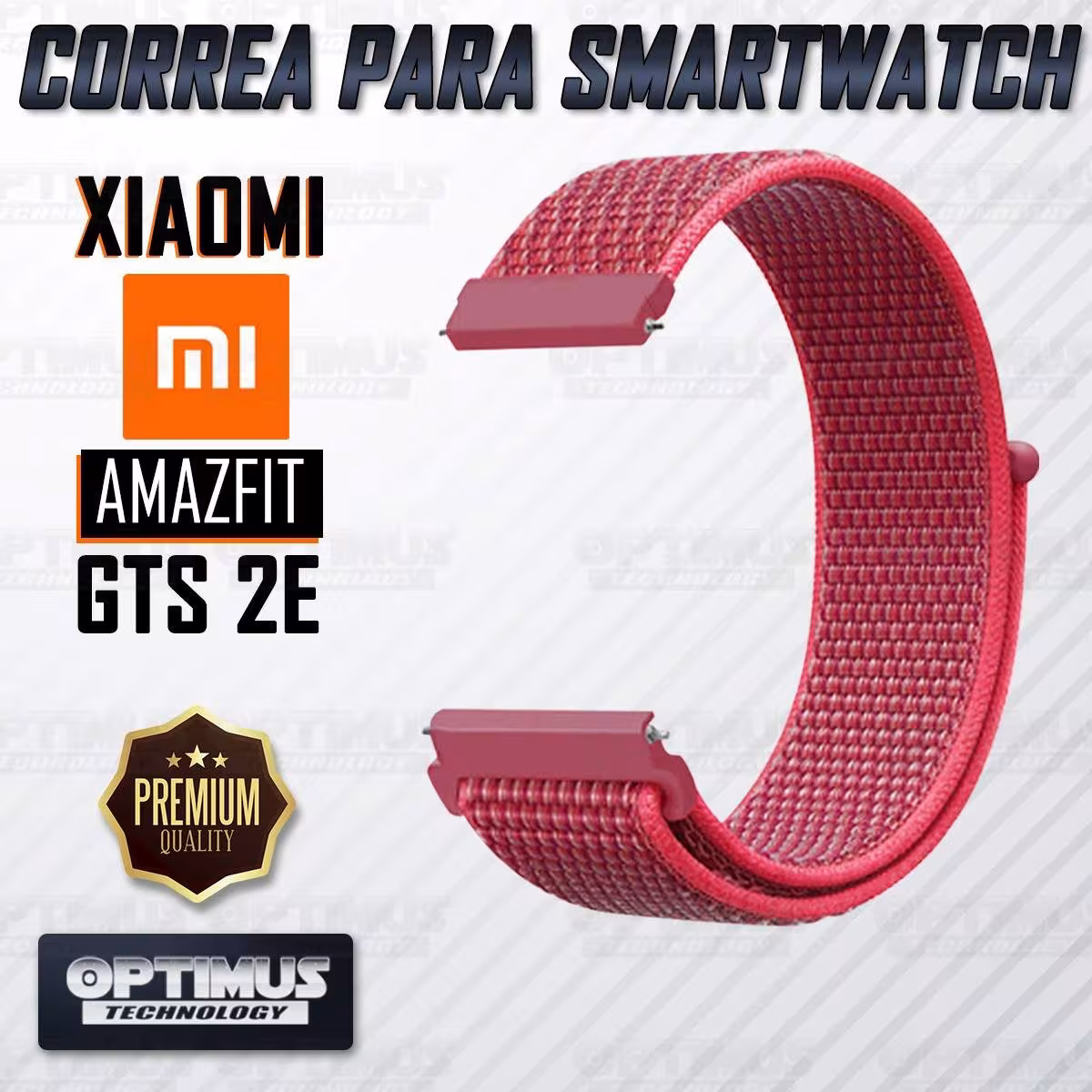 Banda tipo Velcro Tela suave para Reloj Smartwatch Xiaomi Amazfit GTS 2E | OPTIMUS TECHNOLOGY™ | CRR-VLC-AMZ-GTS2E |