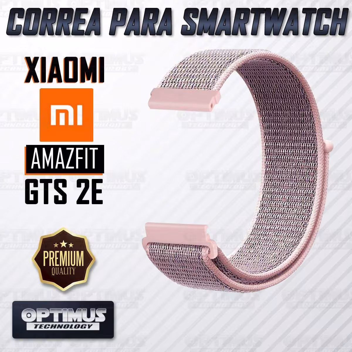 Banda tipo Velcro Tela suave para Reloj Smartwatch Xiaomi Amazfit GTS 2E | OPTIMUS TECHNOLOGY™ | CRR-VLC-AMZ-GTS2E |