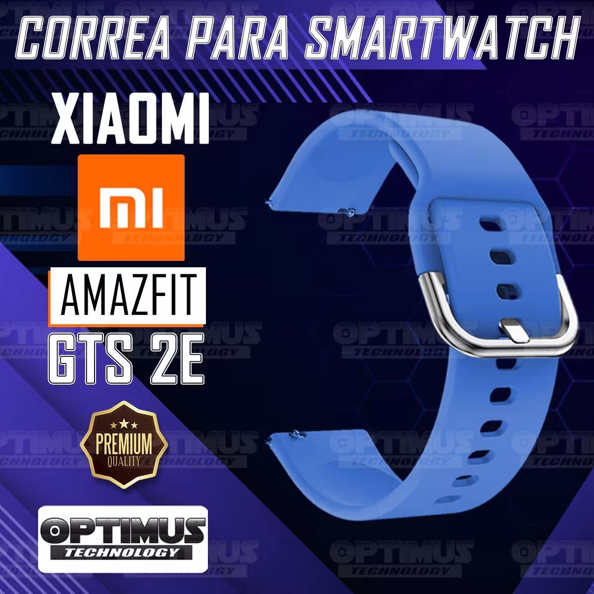 Banda Manilla Correa Reloj inteligente Xiaomi Amazfit GTS 2E | OPTIMUS TECHNOLOGY™ | CRR-XMI-AF-GTS2E |