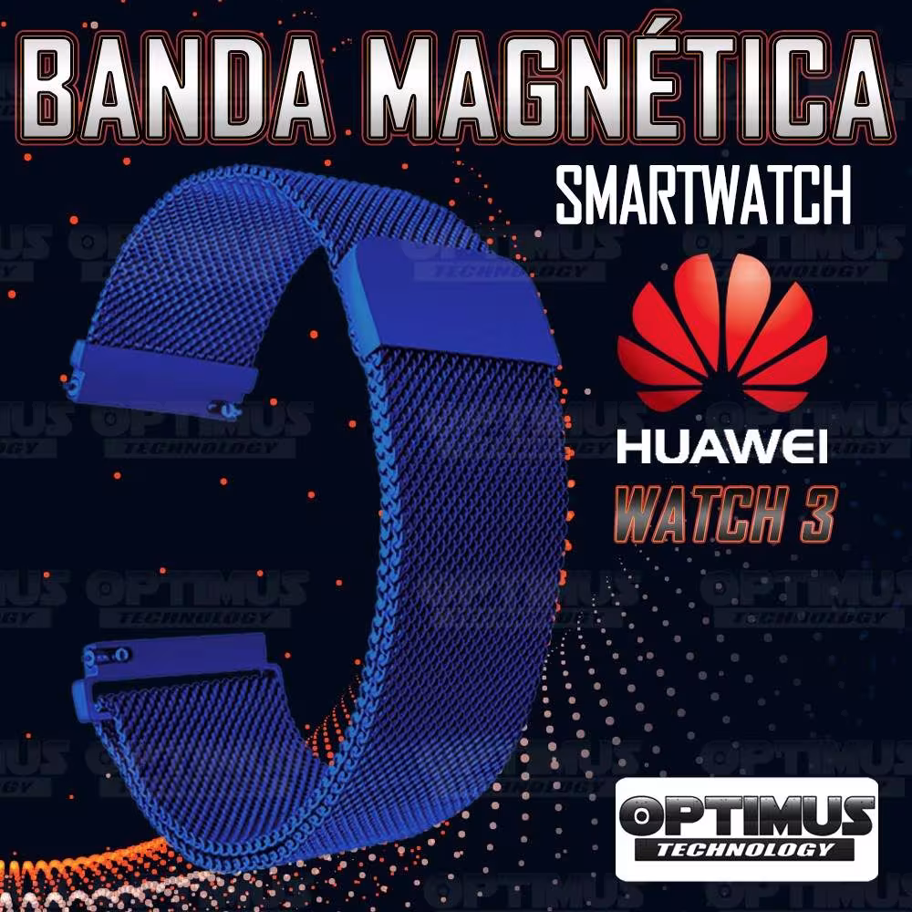 Correa Pulso Banda de Metal Magnética para reloj Smartwatch Huawei Watch 3 | OPTIMUS TECHNOLOGY™ | CRR-MGN-HW-3 |