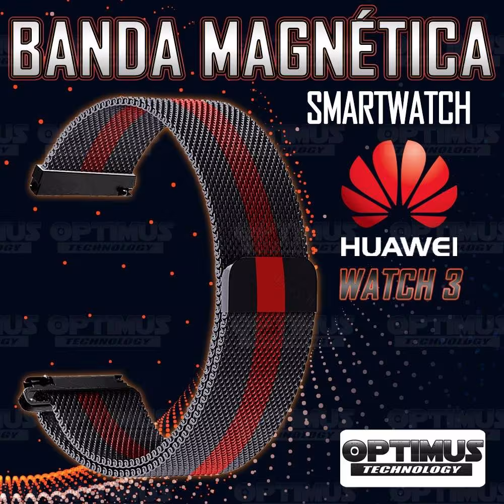 Correa Pulso Banda de Metal Magnética para reloj Smartwatch Huawei Watch 3 | OPTIMUS TECHNOLOGY™ | CRR-MGN-HW-3 |