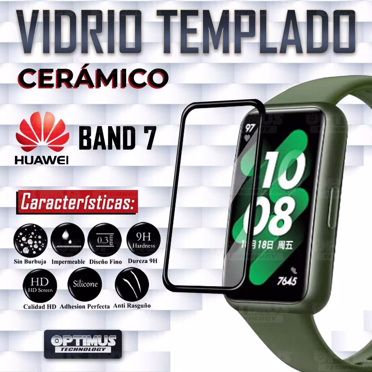 Vidrio Templado Cerámico Nanoglass Para Reloj Smartwatch Huawei Band 7 | OPTIMUS TECHNOLOGY™ | VTP-CR-HW-BND-7 |