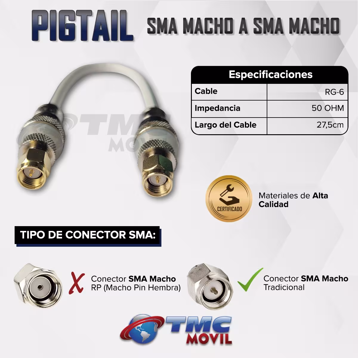 TMC MÓVIL Conector PIGTAIL SMA Macho a SMA Macho ( x2 SMA Male ) Cable RG-6 27,5cm Ultra Baja Perdida
