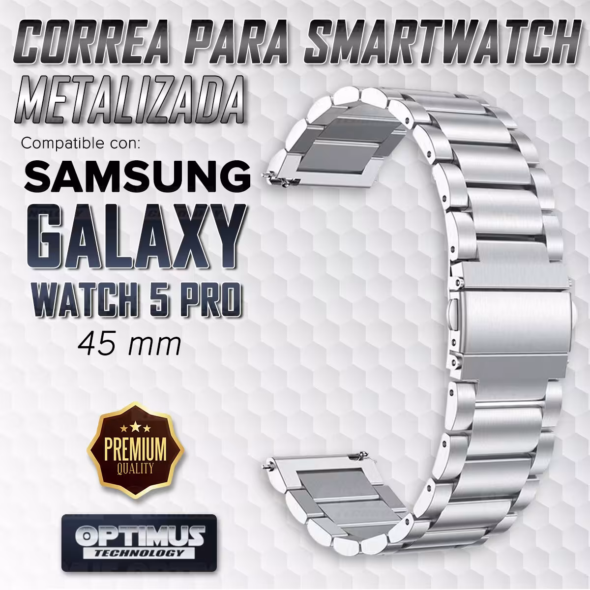 Kit Vidrio templado cerámico Y Correa De Metal Acero Inoxidable Smartwatch Reloj Inteligente Samsung Galaxy Watch 5 Pro 45mm