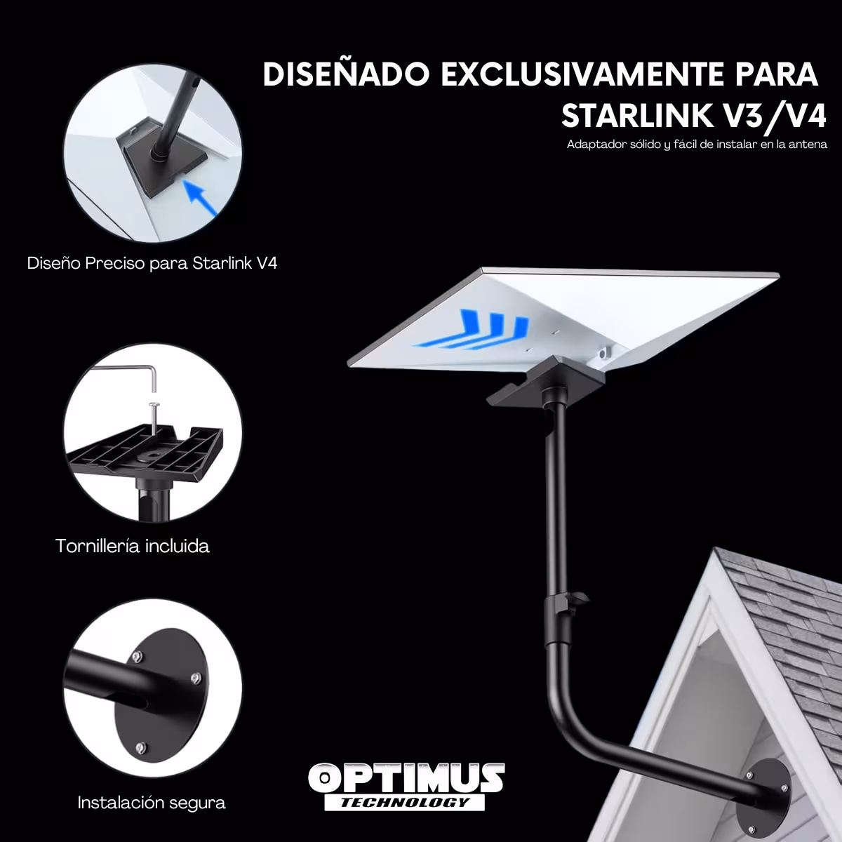 Soporte para Antena Starlink V3 y V4 Optimus Technology